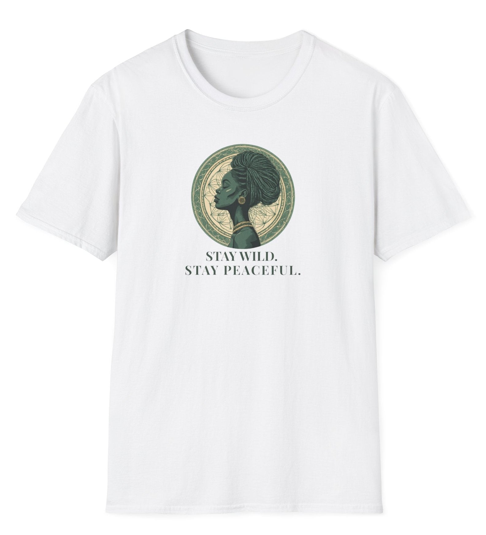 STAY WILD. STAY PEACEFUL.