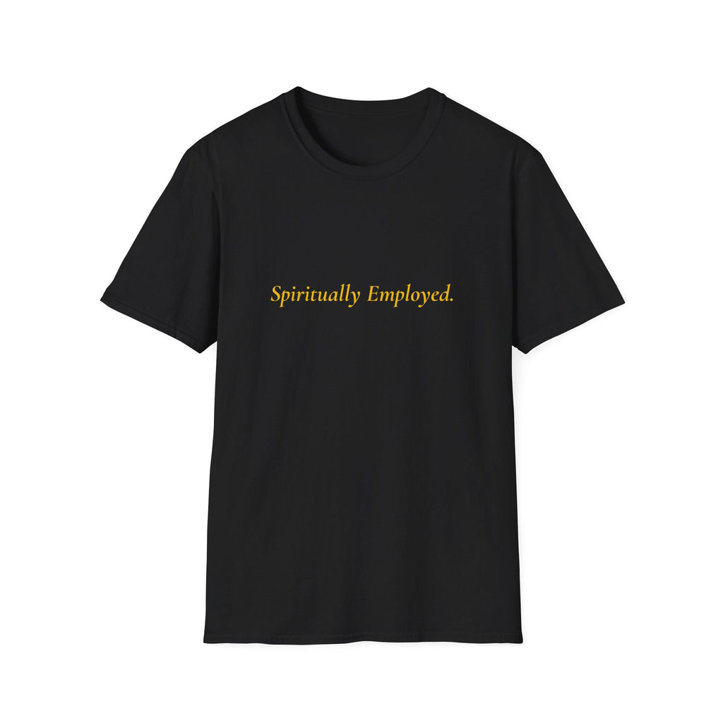 Spiritually Employed.