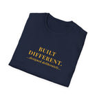 BUILT DIFFERENT...designed deliberately...