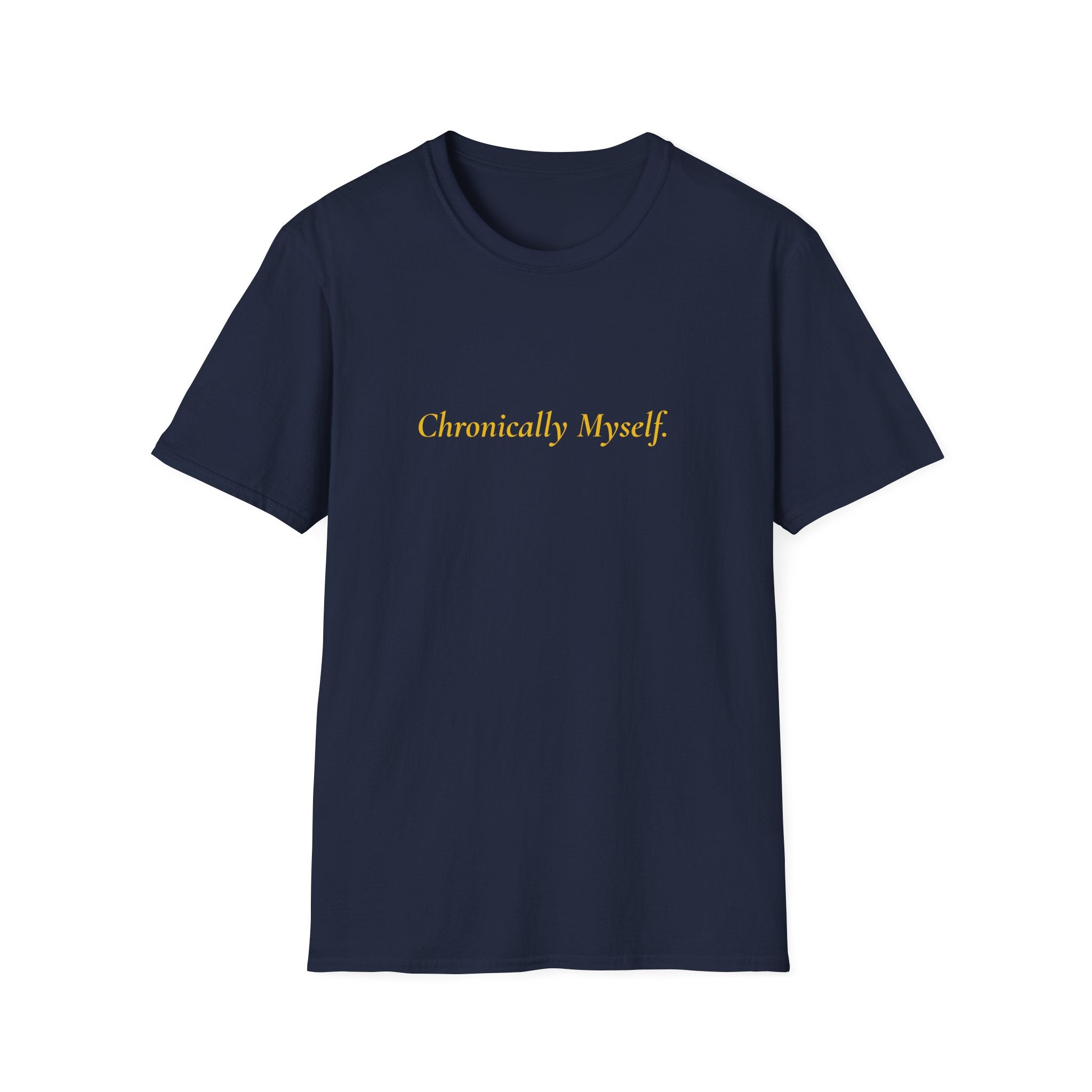 Chronically Myself.